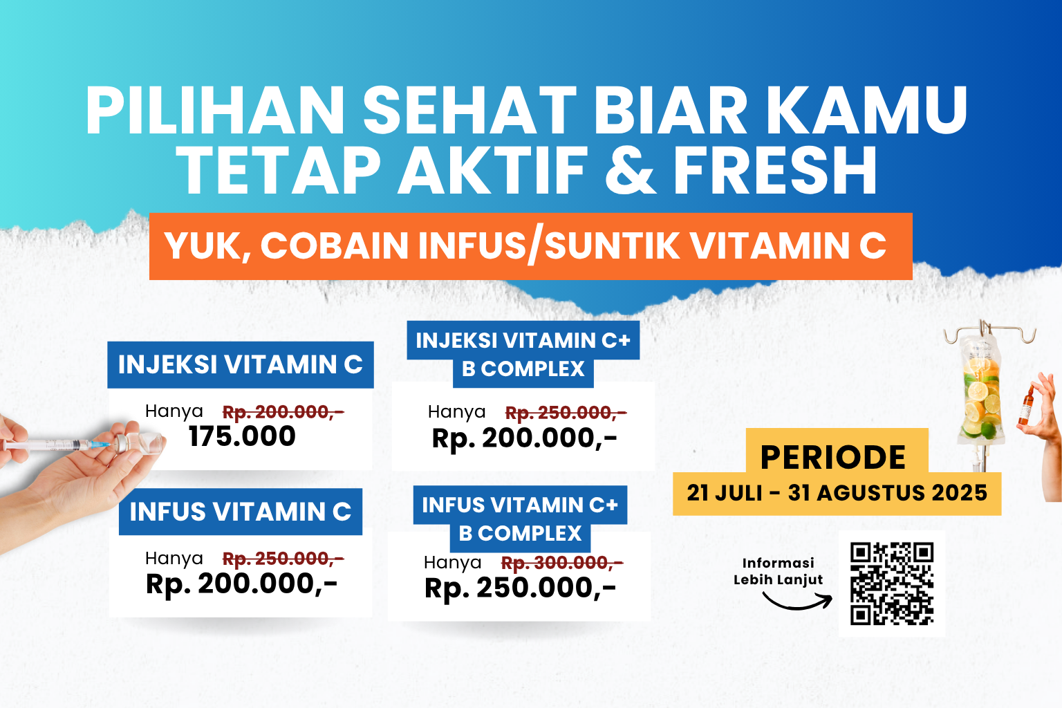 Tetap Aktif & Segar! Klinik Pratama Dr. Abdul Radjak Sudirman Hadirkan Promo Infus & Suntik Vitamin C