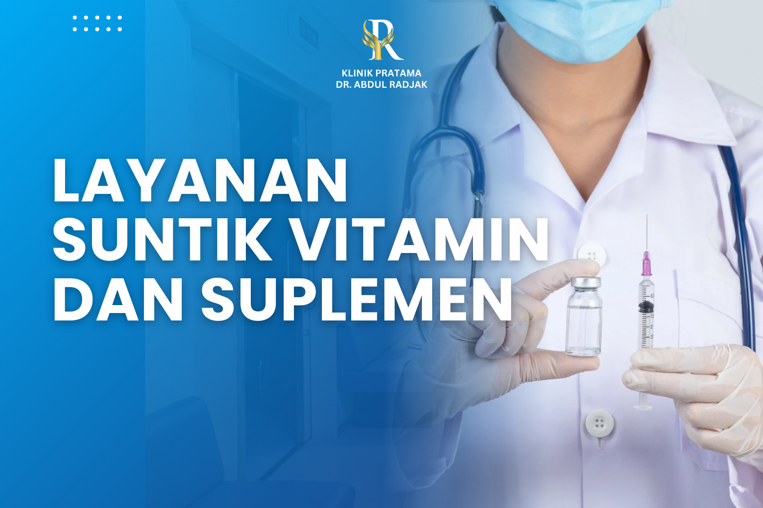 Layanan Suntik Vitamin dan Suplemen