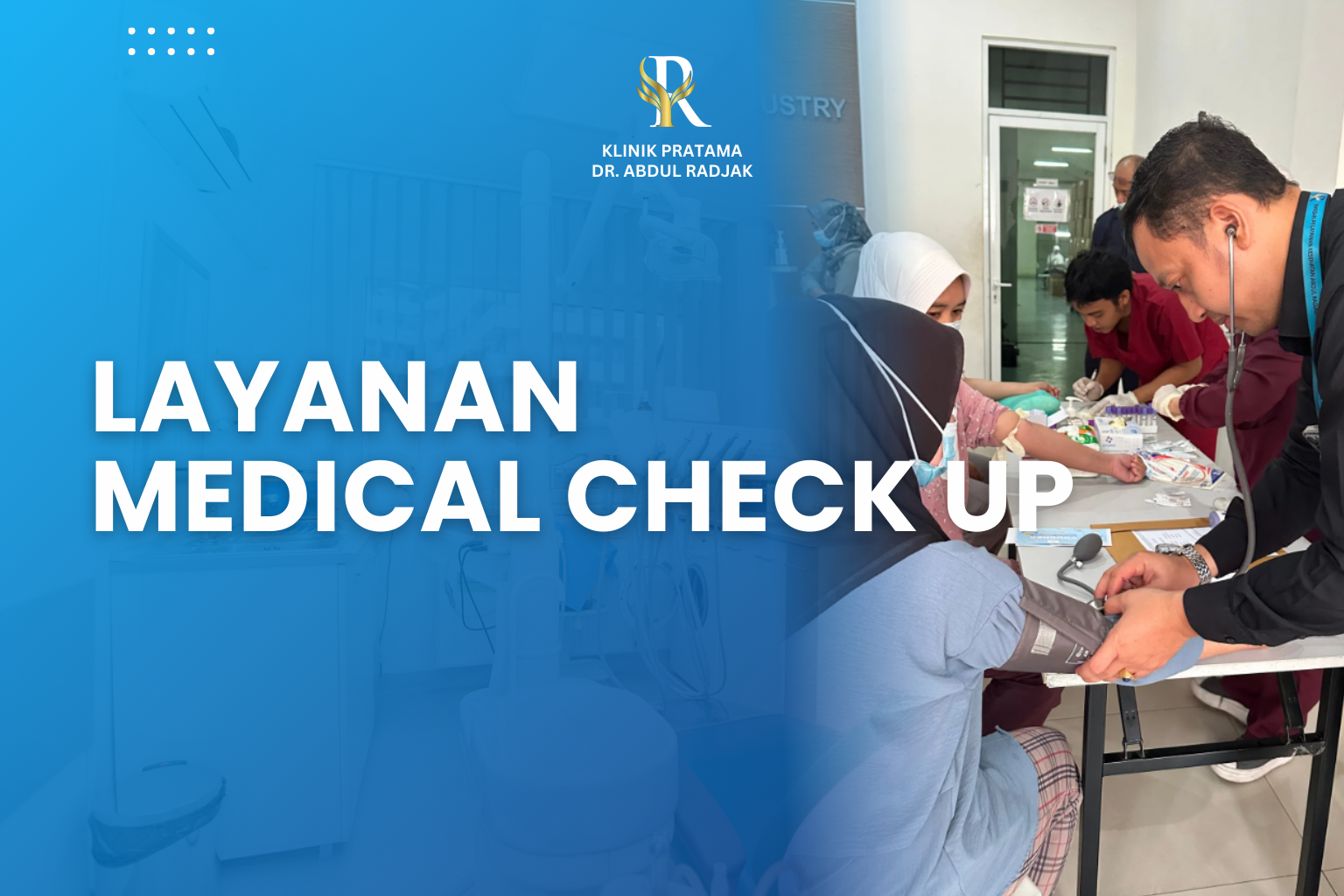 Medical Check Up (MCU)